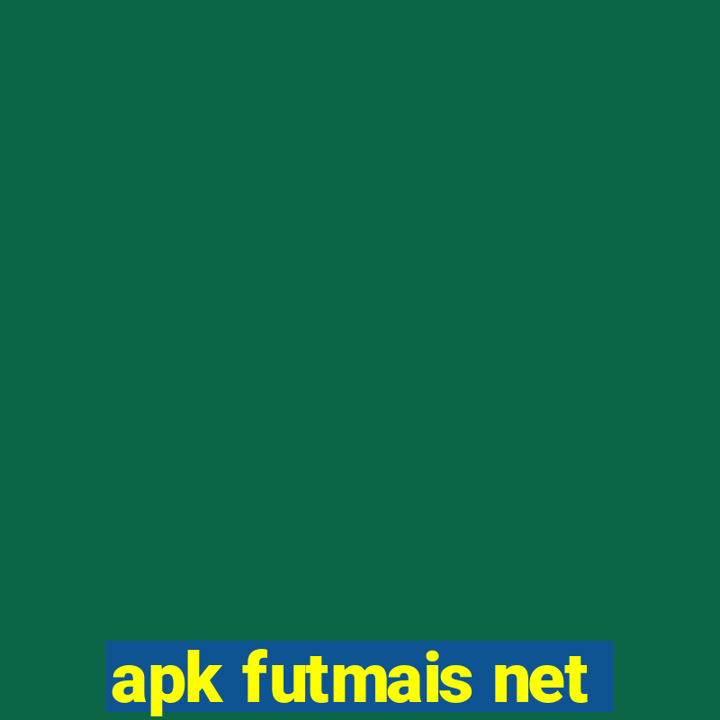 apk futmais net